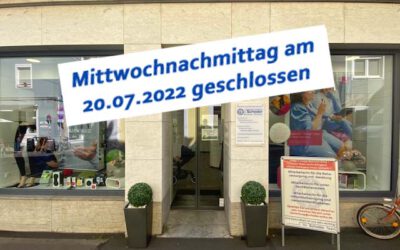 Am Mittwoch den 20.07.2022 auch in Würzburg nachmittags geschlossen